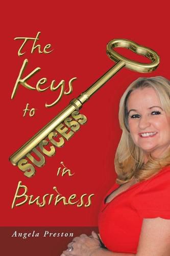 Cover image for The Keys to Success in Business