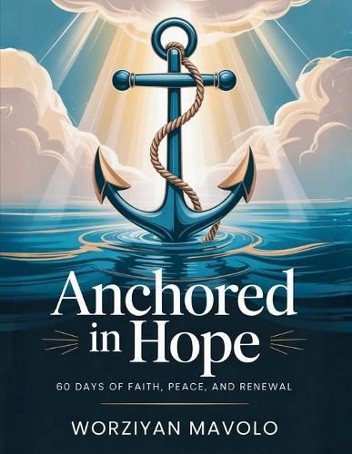 Cover image for Anchored In Hope
