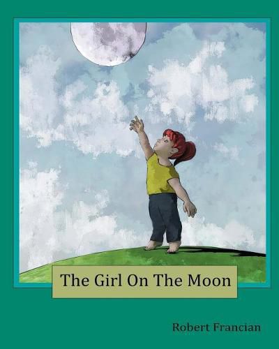 Cover image for The Girl On The Moon
