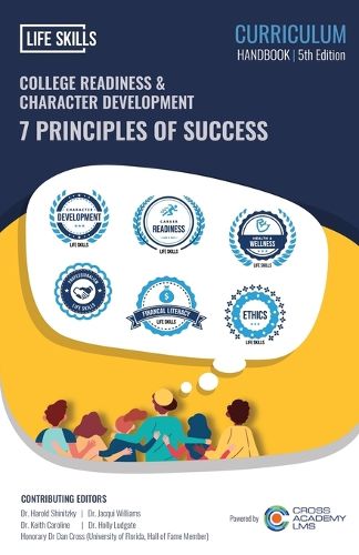 Cover image for College Readiness & Character Development - 7 Principles of Success