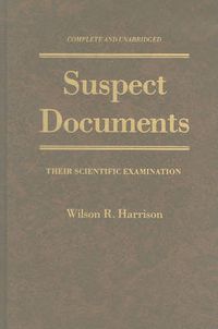 Cover image for Suspect Documents: Their Scientific Examination