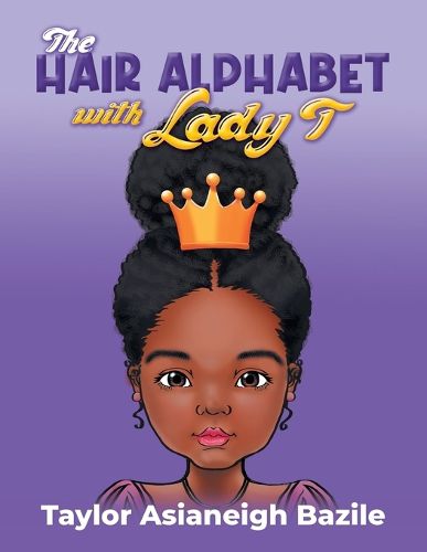 Cover image for The Hair Alphabet with Lady T