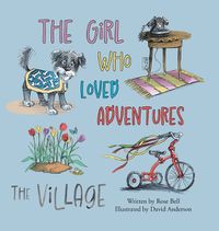 Cover image for The Girl Who Loved Adventures