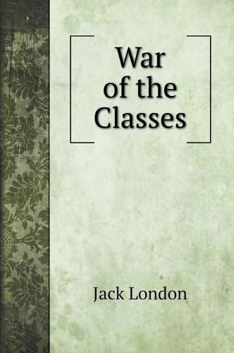 Cover image for War of the Classes