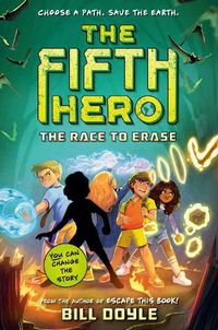 Cover image for The Fifth Hero #1: The Race to Erase