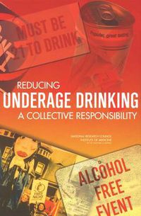 Cover image for Reducing Underage Drinking: A Collective Responsibility