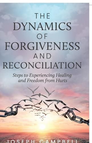 The Dynamics of Forgiveness and Reconciliation