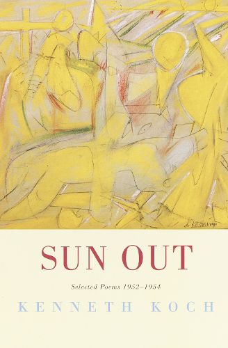 Sun Out: Selected Poems 1952-1954