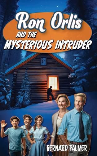 Cover image for Ron Orlis and the Mysterious Intruder