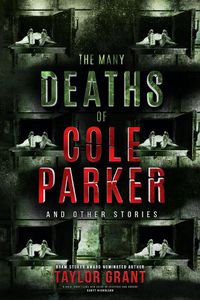 Cover image for The Many Deaths of Cole Parker