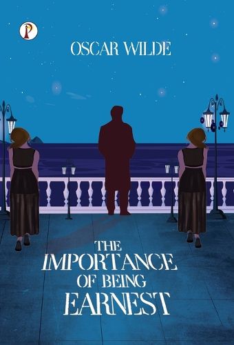 The Importance of Being Earnest