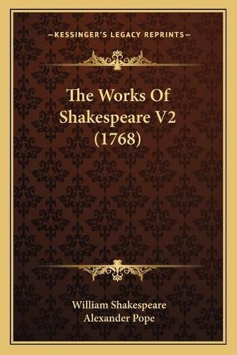 The Works of Shakespeare V2 (1768)