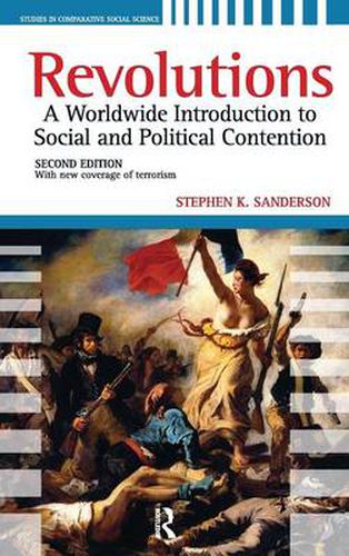 Revolutions: A Worldwide Introduction to Political and Social Change