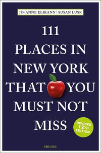 Cover image for 111 Places in New York That You Must Not Miss