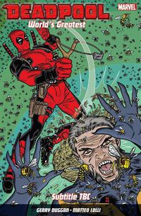 Cover image for Deadpool: World's Greatest Vol. 3: The End Of An Error