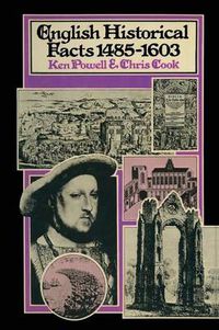 Cover image for English Historical Facts 1485-1603