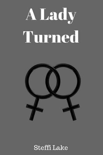 Cover image for A Lady Turned