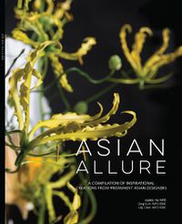 Cover image for Asian Allure: A Compilation of Inspirational Creations from Prominent Asian Designers