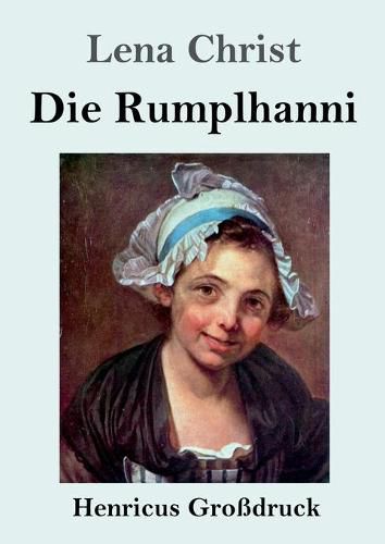 Cover image for Die Rumplhanni (Grossdruck)