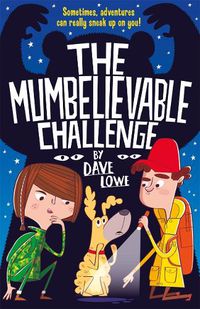 Cover image for The Incredible Dadventure 2: The Mumbelievable Challenge