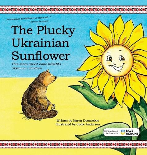 Cover image for The Plucky Ukrainian Sunflower