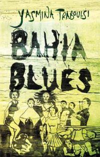 Cover image for Bahia Blues