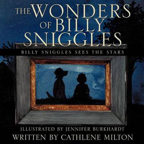 Cover image for The Wonders of Billy Sniggles