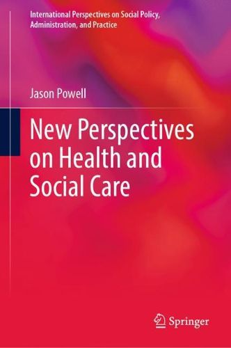 Cover image for New Perspectives on Health and Social Care