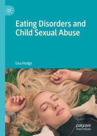 Cover image for Eating Disorders and Child Sexual Abuse