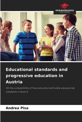 Cover image for Educational standards and progressive education in Austria