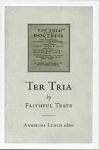 Cover image for Ter Tria  by Faithful Teate