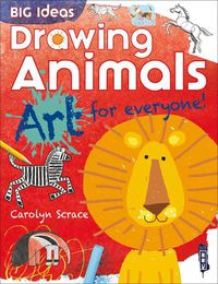 Cover image for Big Ideas: Drawing Animals