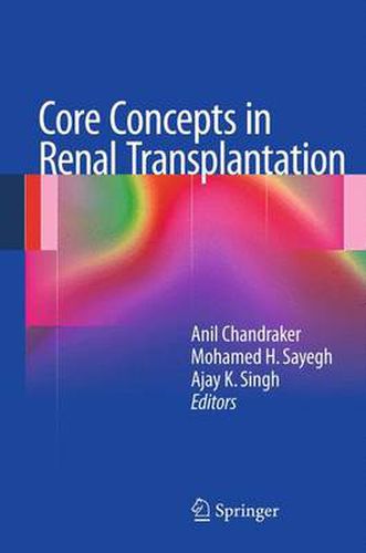 Cover image for Core Concepts in Renal Transplantation