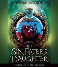 Cover image for The Sin Eater's Daughter (Unabridged Edition)