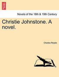 Cover image for Christie Johnstone. a Novel.