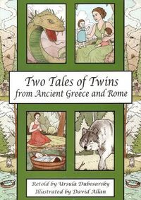 Cover image for Two Tales of Twins from Ancient Greece and Rome