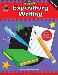 Cover image for Expository Writing, Grades 3-5 (Meeting Writing Standards Series)