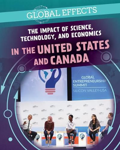 Cover image for The Impact of Science, Technology, and Economics in the United States and Canada