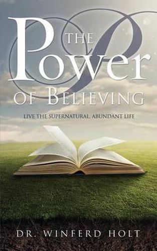 Cover image for The Power of Believing