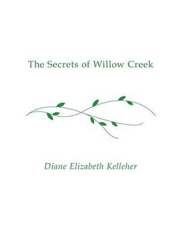 Cover image for The Secrets of Willow Creek