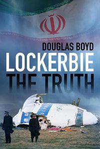 Cover image for Lockerbie: The Truth