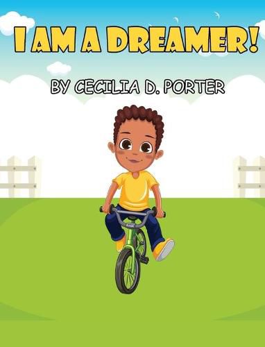 Cover image for I Am a Dreamer!