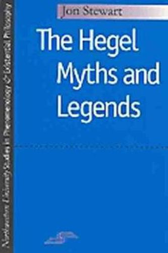 The Hegel Myths and Legends