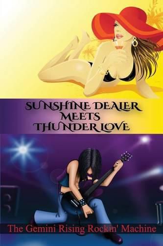 Cover image for Sunshine Dealer Meets Thunder Love