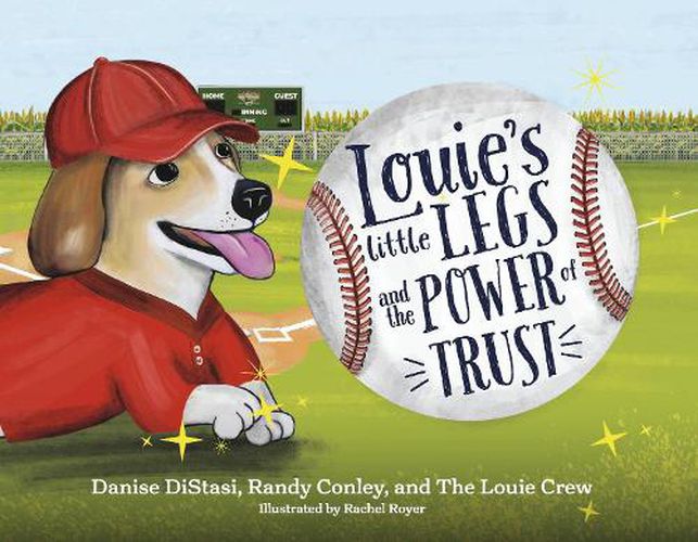 Cover image for Louie's Little Legs and The Power of Trust
