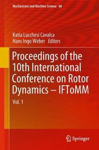 Cover image for Proceedings of the 10th International Conference on Rotor Dynamics - IFToMM: Vol. 1