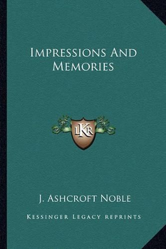 Cover image for Impressions and Memories