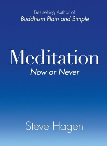Cover image for Meditation Now or Never