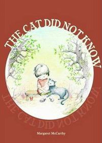 Cover image for The Cat Did Not Know