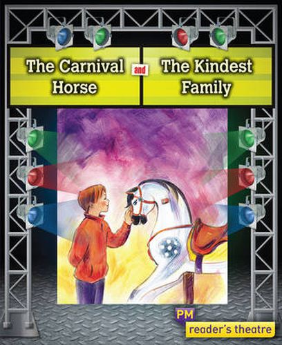 Reader's Theatre: The Carnival Horse and The Kindest Family